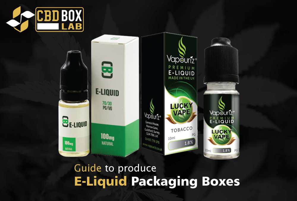E-Liquid Packaging Boxes
